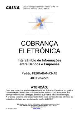 Leiaute de Arquivo Eletr&ocirc;nico Padr&atilde;o CNAB 400 Cobran&ccedil;a