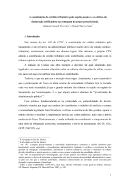 a constitui&ccedil;&atilde;o do cr&eacute;dito tribut&aacute;rio pelo sujeito passivo e os efeitos