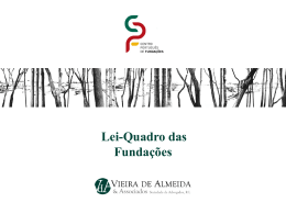 Lei-Quadro das Funda&ccedil;&otilde;es - Faculdade de Ci&ecirc;ncias da