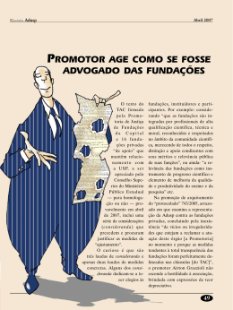 PROMOTOR AGE COMO SE FOSSE ADVOGADO DAS FUNDA&Ccedil;&otilde;ES