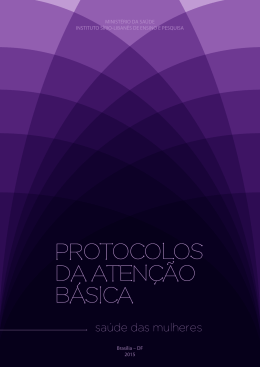Protocolo da Aten&ccedil;&atilde;o B&aacute;sica: Sa&uacute;de das Mulheres