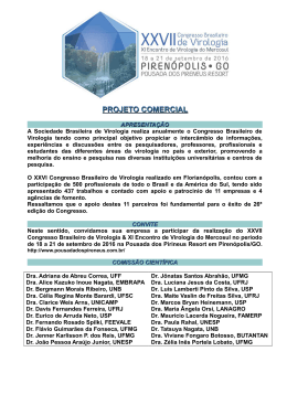 APRESENTAÇÃO O XXV Congresso Brasileiro de Virologia