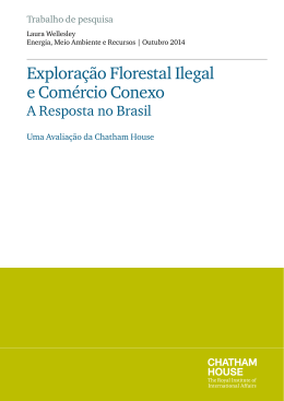 Explora&ccedil;&atilde;o Florestal Ilegal e Com&eacute;rcio Conexo