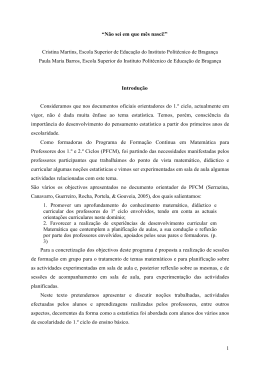 1 &ldquo;N&atilde;o sei em que m&ecirc;s nasci!&rdquo; Cristina Martins, Escola Superior de