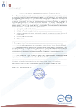 os membros do Conselho Técnico-Científico