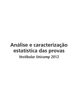 An&aacute;lise e caracteriza&ccedil;&atilde;o estat&iacute;stica das provas (primeira