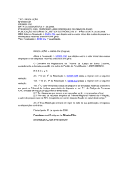 resolução nº 09/08-cm origem: cm data da assinatura: 11.08.2008