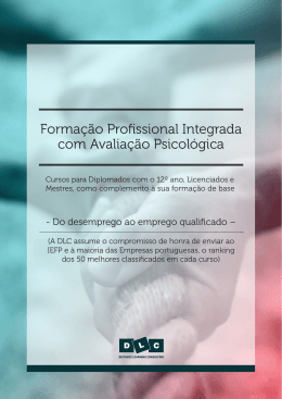 Forma&ccedil;&atilde;o Profissional Integrada com Avalia&ccedil;&atilde;o Psicol&oacute;gica