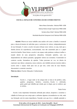 ESCOLA: ESPA&Ccedil;O DE CONSTRU&Ccedil;&Atilde;O DO CONHECIMENTO