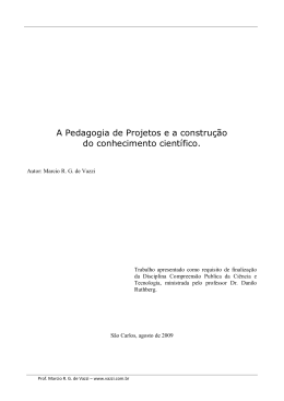 A Pedagogia de Projetos e a construção do conhecimento científico.