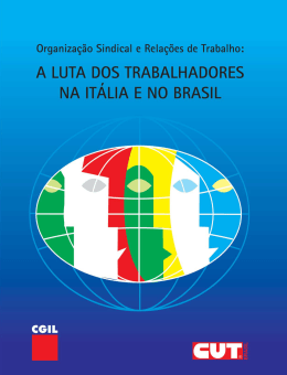 A luta dos Trabalhadores na It&aacute;lia e no Brasil