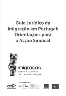Guia Jur&iacute;dico da Imigra&ccedil;&atilde;o em Portugal: Orienta&ccedil;&otilde;es - CGTP-IN