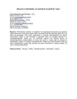 Discurso e identidade: os meandros do perfil da &ldquo;ra&ccedil;a&rdquo;