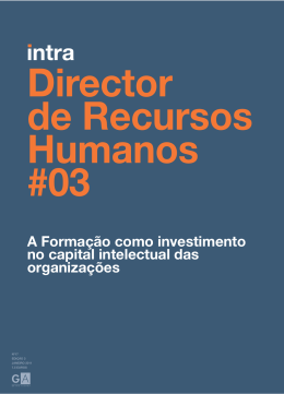 A Forma&ccedil;&atilde;o como investimento no capital intelectual