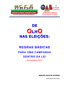 De olho nas elei&ccedil;&otilde;es