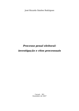 Processo penal eleitoral - J. Ricardo Sim&otilde;es Rodrigues