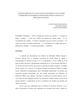 A desnecessidade da veda&ccedil;&atilde;o do afastamento volunt&aacute;rio