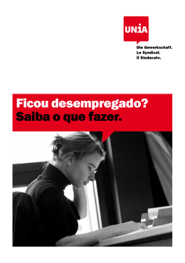Ficou desempregado? Saiba o que fazer.
