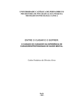 ENTRE O CUIDAR E O SOFRER: