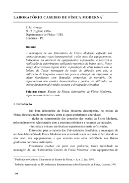 Laborat&oacute;rio caseiro de f&iacute;sica moderna