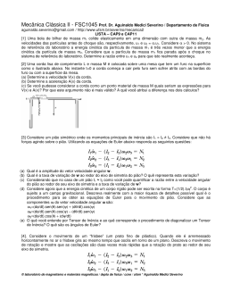 Mecânica Clássica II - FSC1045 Prof. Dr. Aguinaldo Medici