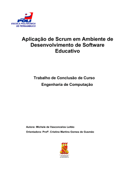 Aplica&ccedil;&atilde;o de Scrum em Ambiente de Desenvolvimento de Software