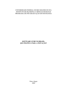 Software livre no Brasil: que política para a inovação?