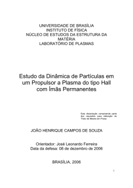Estudo da din&acirc;mica de part&iacute;culas em um propulsor a plasma do tipo