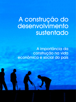 A constru&ccedil;&atilde;o do desenvolvimento sustentado