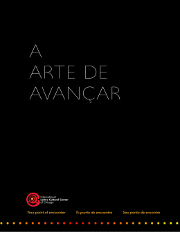 A Arte de AvAn&ccedil;Ar - International Latino Cultural Center
