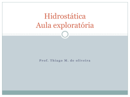 Hidrost&aacute;tica Aula explorat&oacute;ria