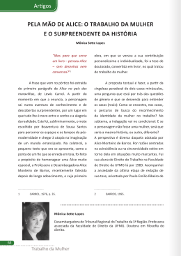 Artigos PELA M&Atilde;O DE ALICE: O TRABALHO DA