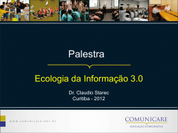 Palestra Claudio Starec - Ecologia_da_Informacao 3.0