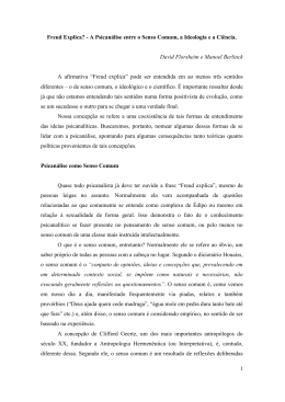 Freud explica? &ndash; A psican&aacute;lise entre o senso comum, a ideologia e