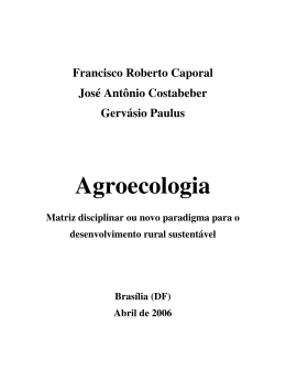 Agroecologia - Matriz disciplinar ou novo paradigma para