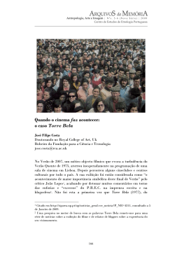Quando o cinema faz acontecer: o caso Torre Bela