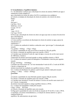 8. Termodin&acirc;mica e Equil&iacute;brio Qu&iacute;mico 8.1. No laborat&oacute;rio verificou