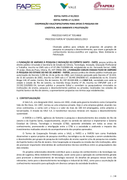Vale/ Fapes/FAPERJ para Apoio &agrave; Pesquisa em Log&iacute;stica, Meio