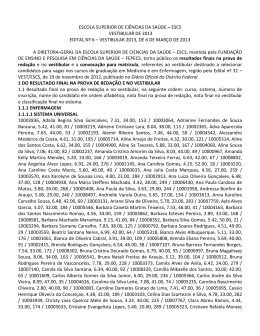 resultado final do vestibular da escs 2013