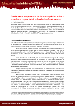 Ensaio sobre a supremacia do interesse p&uacute;blico sobre o privado e o
