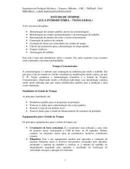 ESTUDO DE TEMPOS (AULA INTRODUT&Oacute;RIA &ndash; VIS&Atilde;O GERAL)