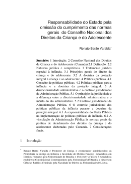 Responsabilidade do Estado pela omiss&atilde;o do cumprimento das