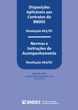 Disposi&ccedil;&otilde;es Aplic&aacute;veis aos Contratos do BNDES Normas e