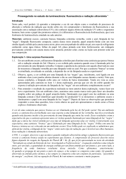 Prosseguindo no estudo da luminesc&ecirc;ncia: fluoresc&ecirc;ncia e