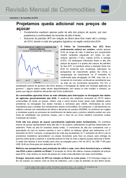 Projetamos queda adicional nos preços de açúcar