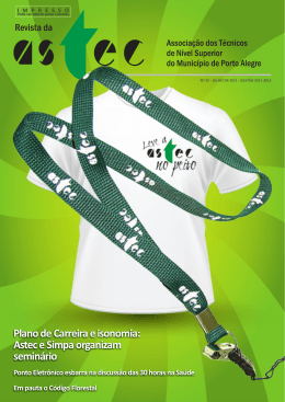 Plano de Carreira e isonomia: Astec e simpa organizam semin&aacute;rio