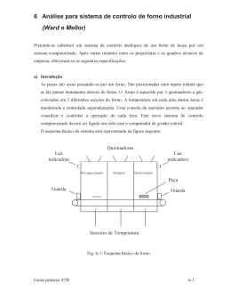 6 An&aacute;lise para sistema de controlo de forno industrial (Ward e Mellor)