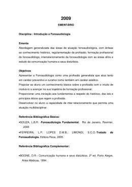 EMENT&Aacute;RIO Disciplina : Introdu&ccedil;&atilde;o a Fonoaudiologia