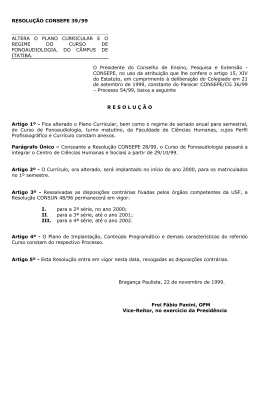RESOLU&Ccedil;&Atilde;O CONSEPE 39/99 ALTERA O PLANO CURRICULAR