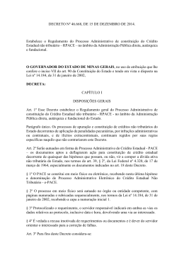 DECRETO N&ordm; 46.668, DE 15 DE DEZEMBRO DE 2014. Estabelece